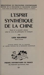 Lesprit synthétique de la Chine; étude de la mentalité chinoise。